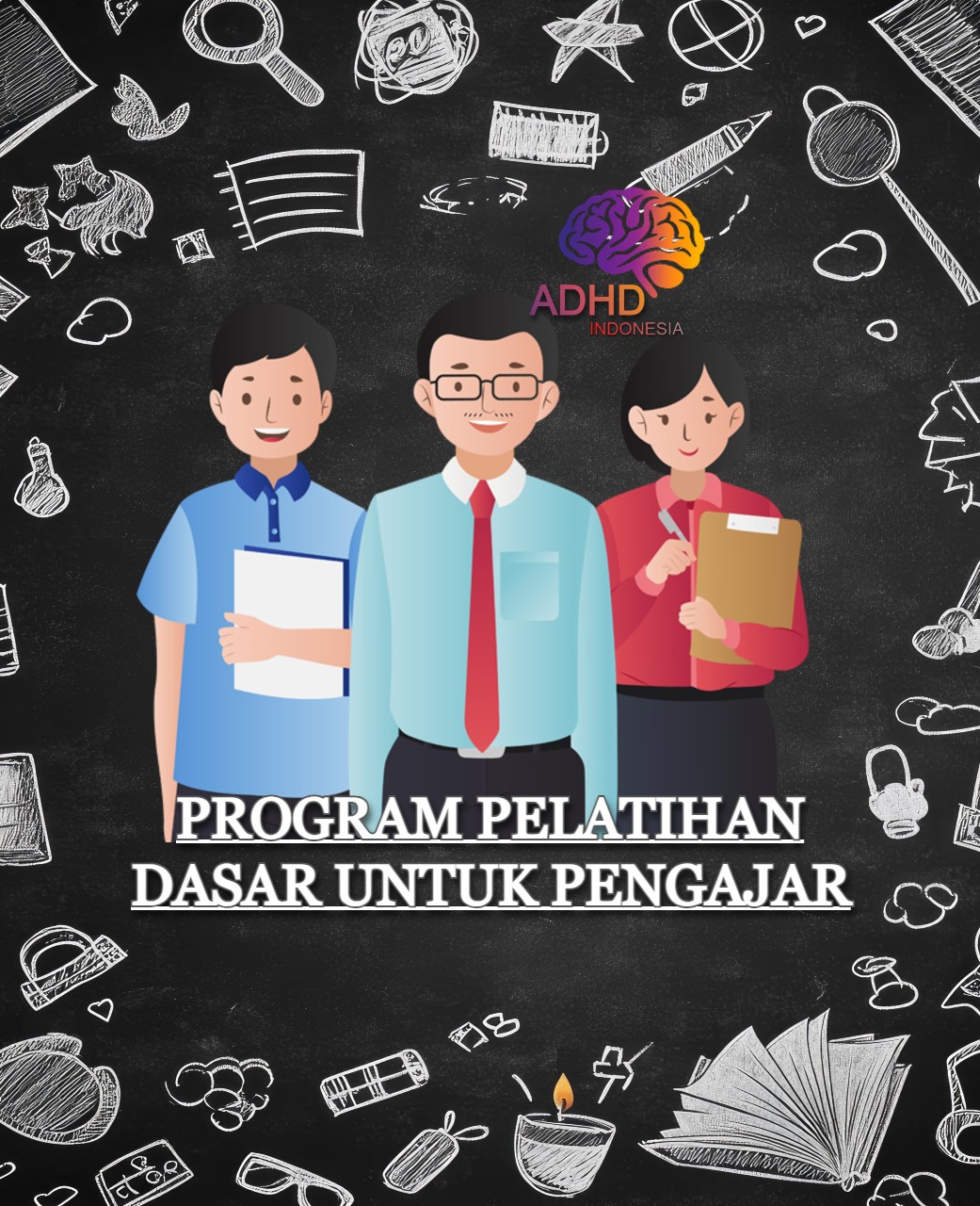 Pelatihan Dasar Pengajar ADHD Indonesia Kabupaten Sikka